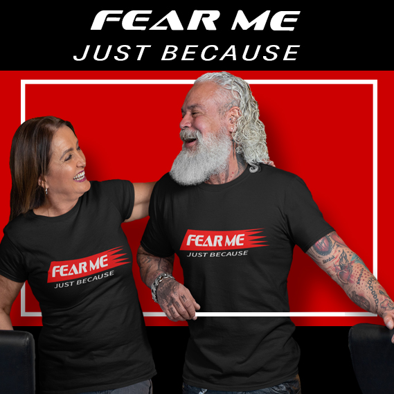 older-coulper-man-and-women-wearing-unisex-fear-me-juat-because-apparel FMJB
